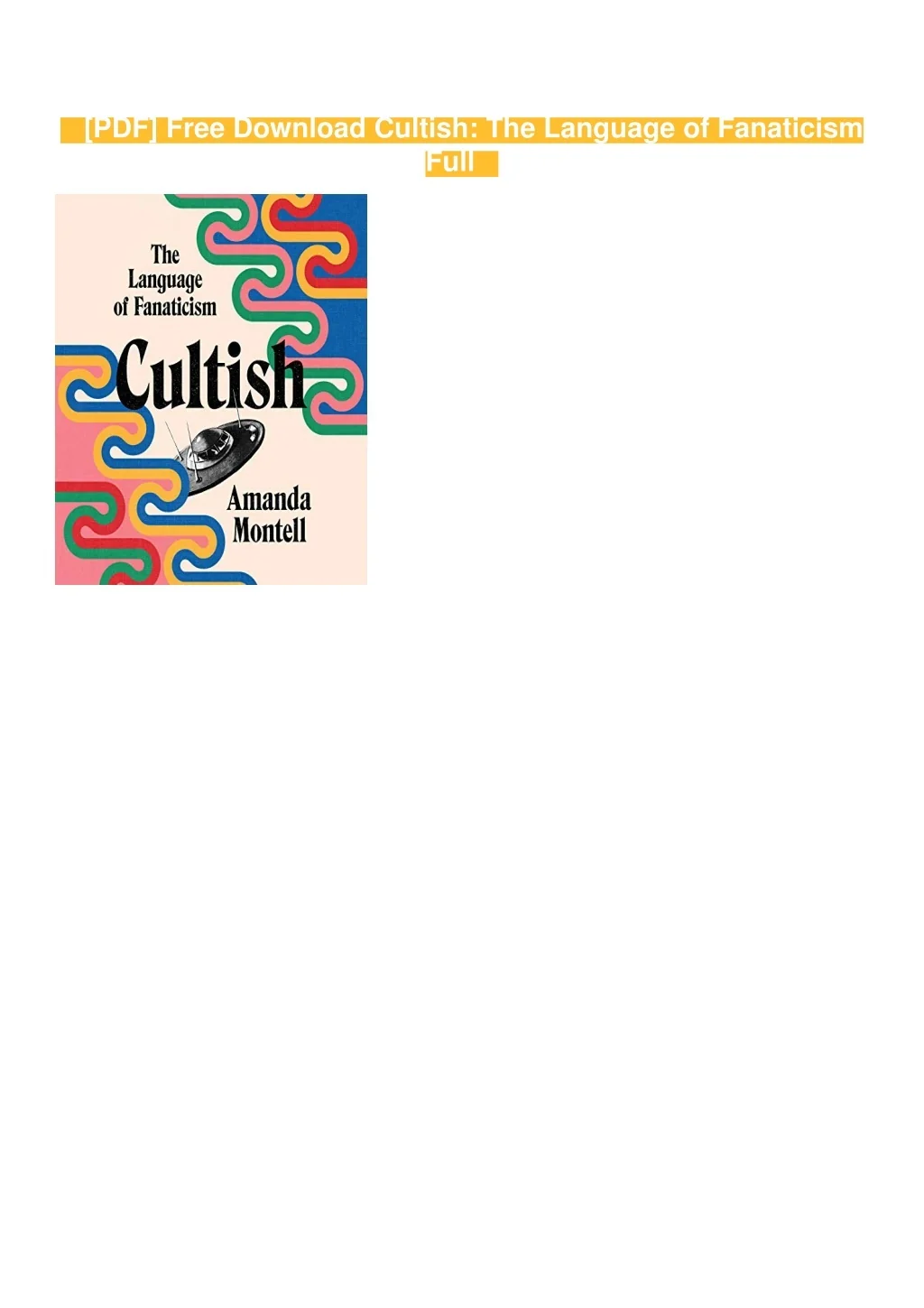 PPT - [PDF] Free Download Cultish: The Language of Fanaticism Full ...