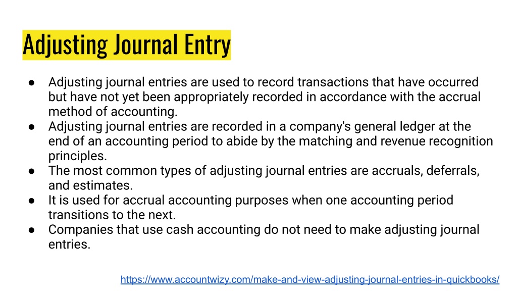 PPT - How to Make and View Adjusting Journal Entries in QuickBooks ...