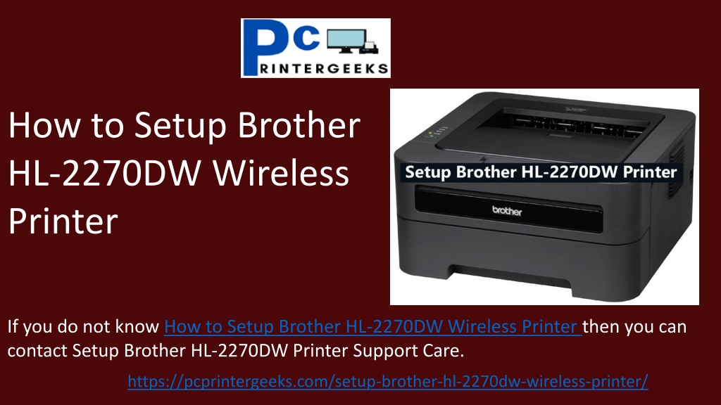 PPT How to Setup Brother HL2270DW Wireless Printer PowerPoint