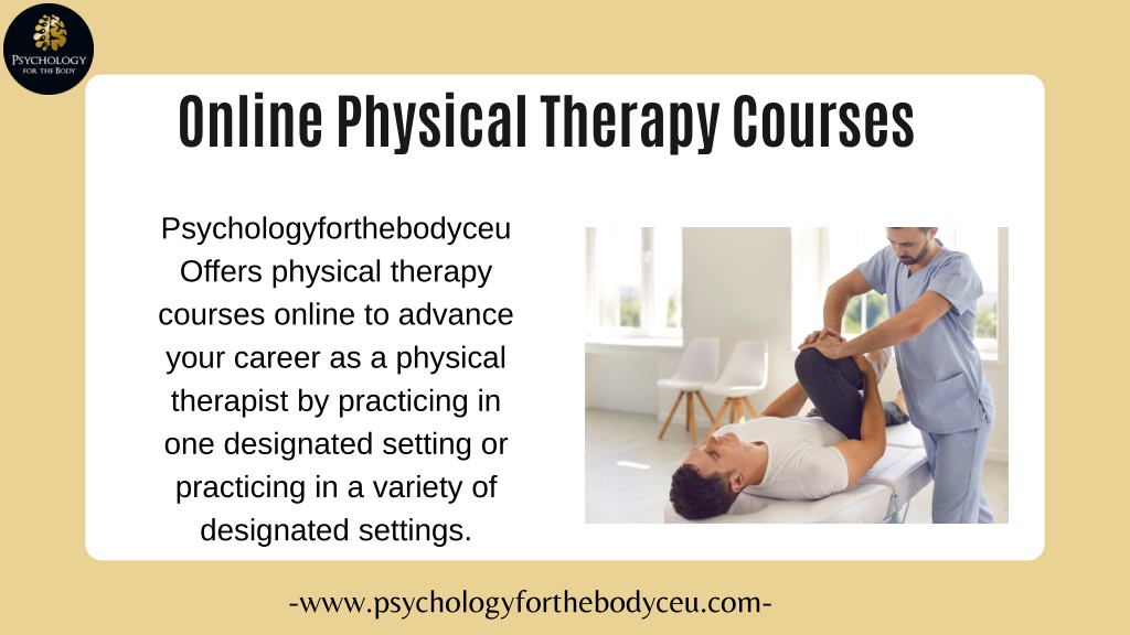 PPT - Online Physical Therapy Courses PowerPoint Presentation, free ...