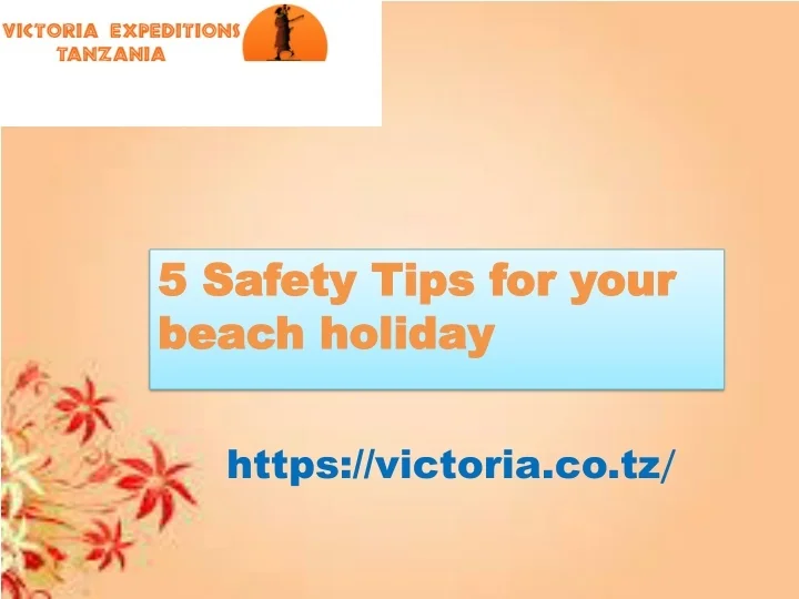 PPT 5 Safety Tips for your beach holiday PowerPoint