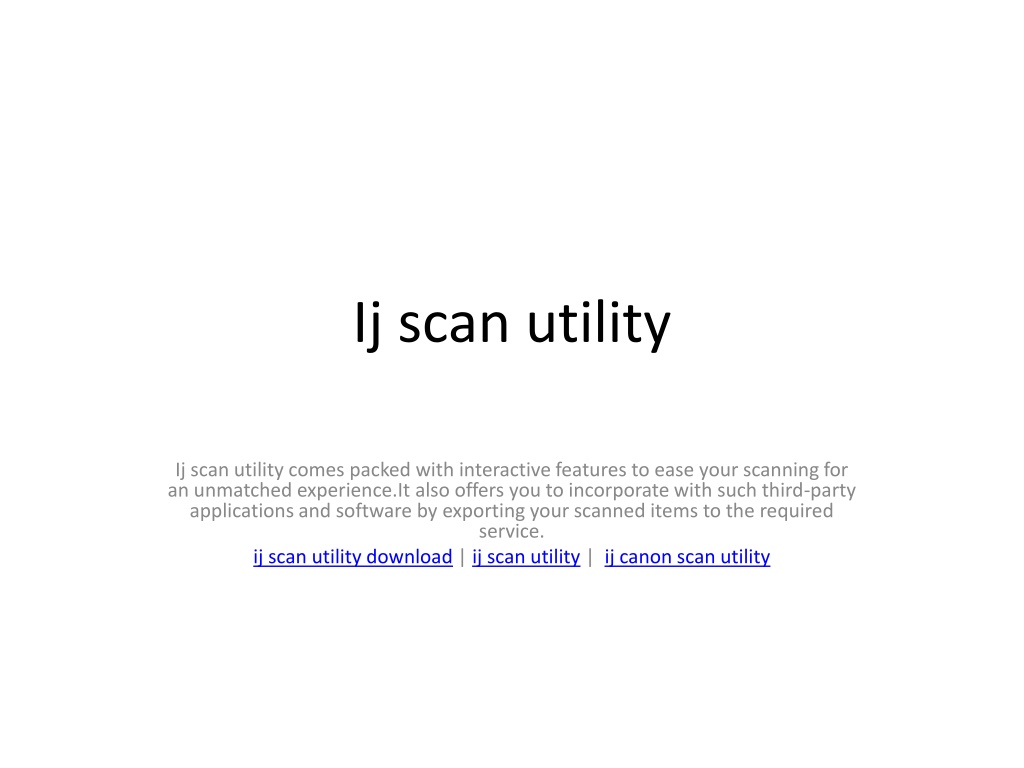PPT ij scan utility PowerPoint Presentation, free download ID11098558