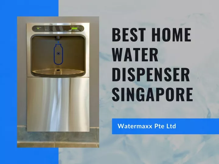 ppt-best-home-water-dispenser-singapore-powerpoint-presentation-free