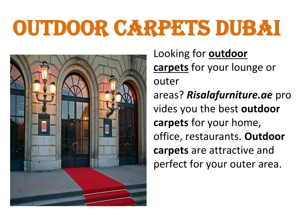 PPT - Outdoor carpets in Dubai PowerPoint Presentation, free download ...