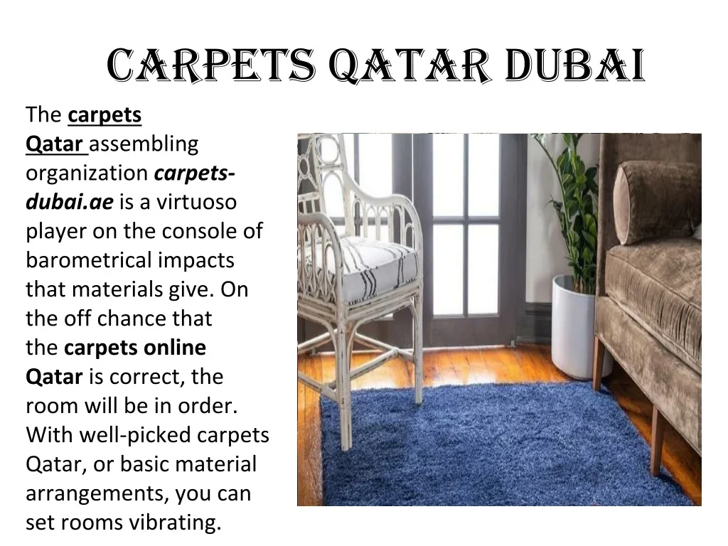 PPT Carpets Qatar in Dubai PowerPoint Presentation, free download