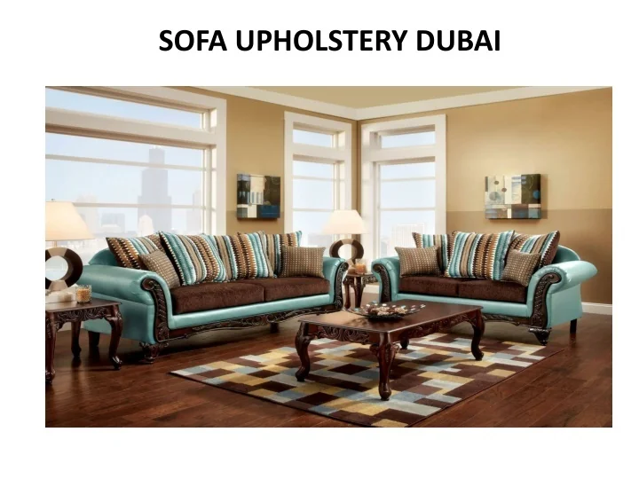 PPT Sofa Upholstery in Dubai PowerPoint Presentation, free download