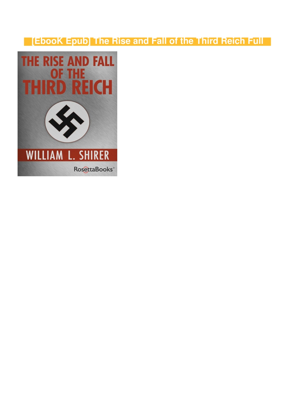 PPT EbooK Epub The Rise And Fall Of The Third Reich Full PowerPoint   Ebook Epub The Rise And Fall Of The Third Reich L 