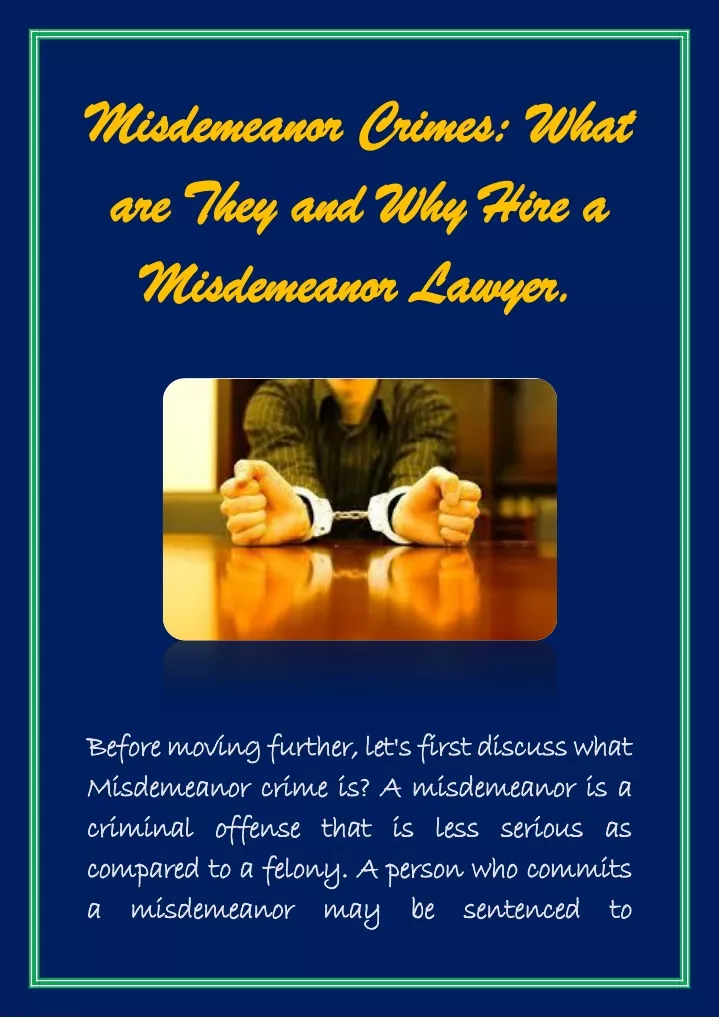 ppt-misdemeanor-crimes-what-are-they-and-why-hire-a-misdemeanor