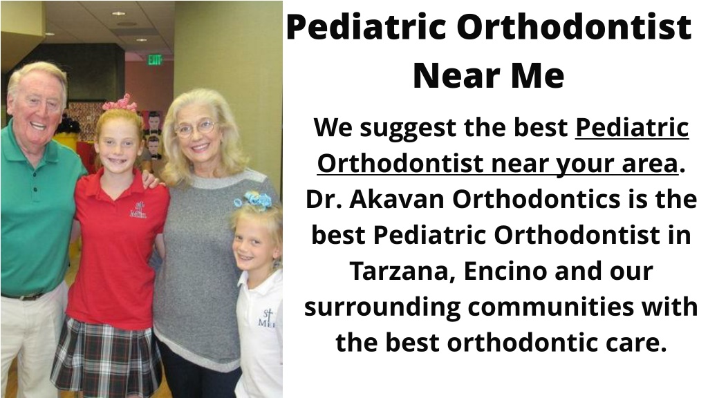 PPT Pediatric Orthodontist Near Me PowerPoint Presentation, free