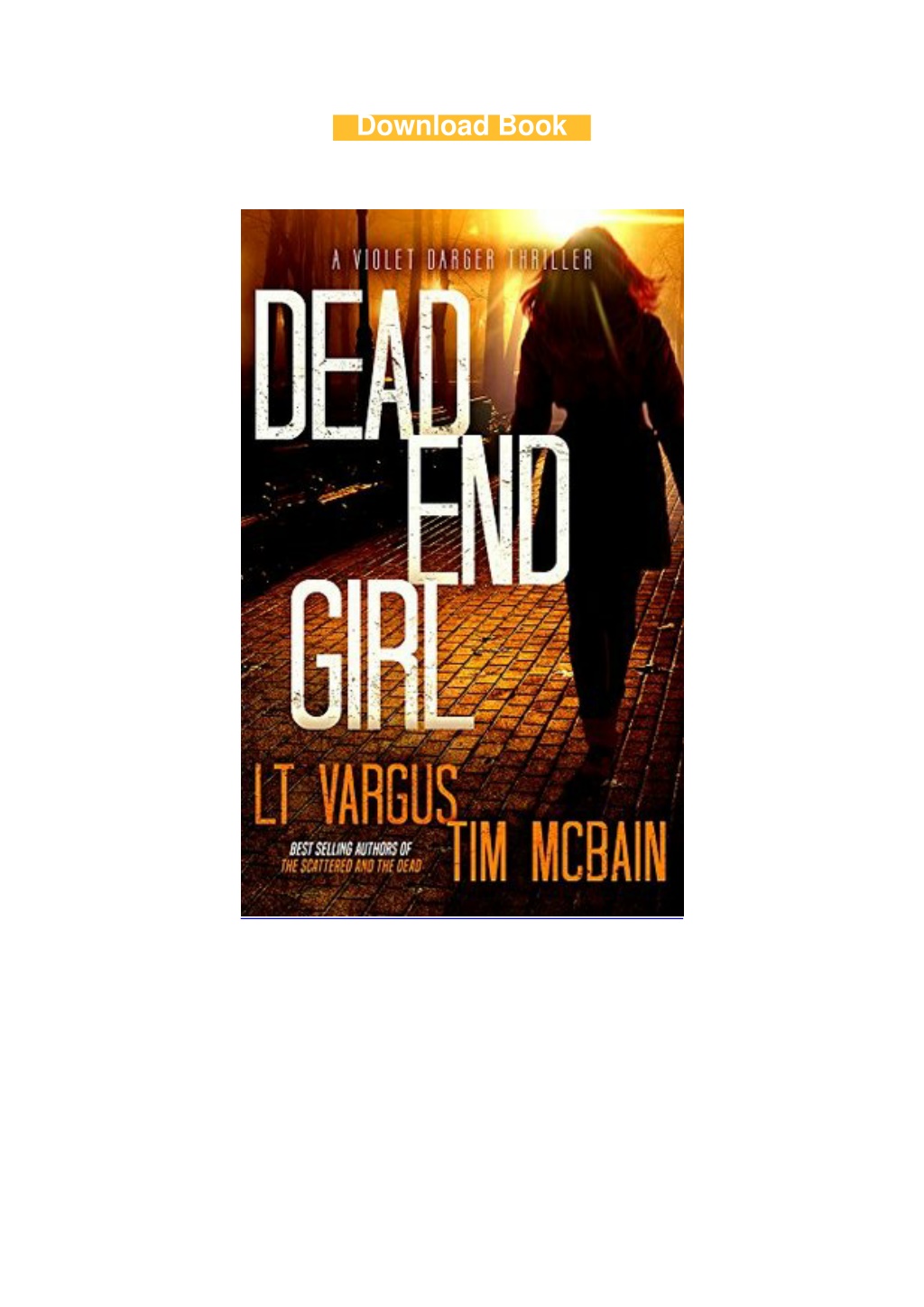 PPT - Kindle books Dead End Girl (Violet Darger, #1) [Full Books ...