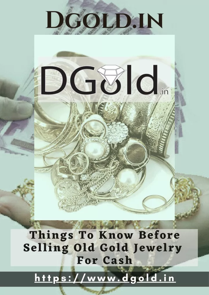 Things To Keep In Mind Before Selling Old Gold Jewelry For Cash