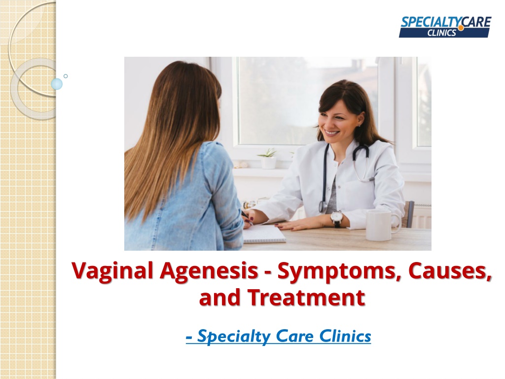 Ppt Vaginal Agenesis Symptoms Causes And Treatment Powerpoint Presentation Id 11111198