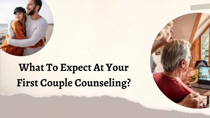 PPT - What To Expect At Your First Couple Counseling PowerPoint ...