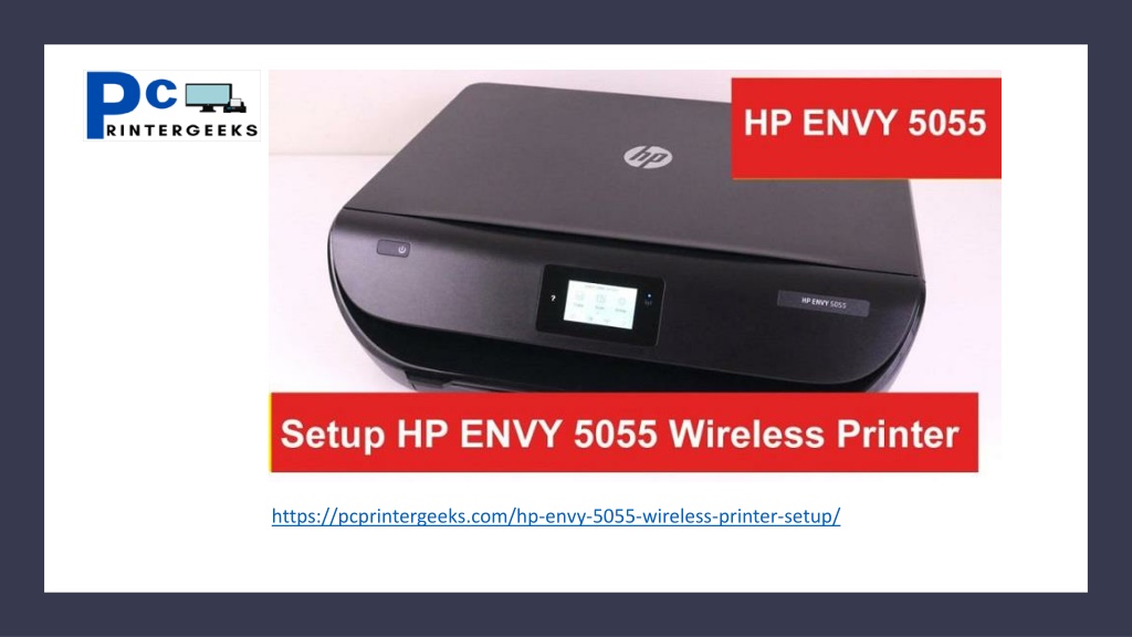 Ppt Hp Envy 5055 Wireless Printer Setup Hp Envy 5055 Support Care Powerpoint Presentation 5969
