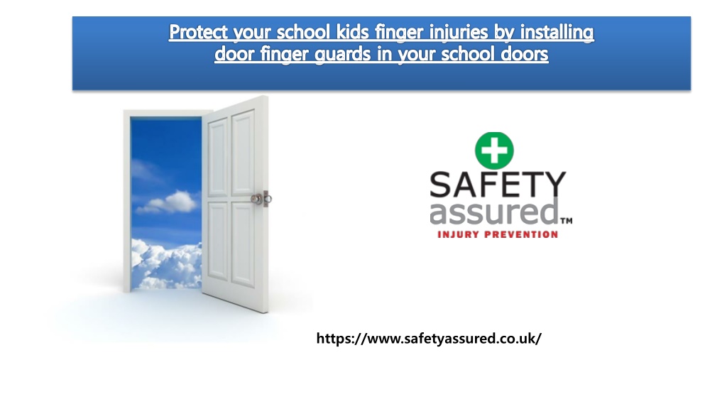 PPT - Protect Your School Kids Finger Injuries By Installing Door ...