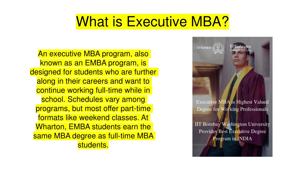 PPT - Executive MBA - Highest Valued Degree Program For Working ...