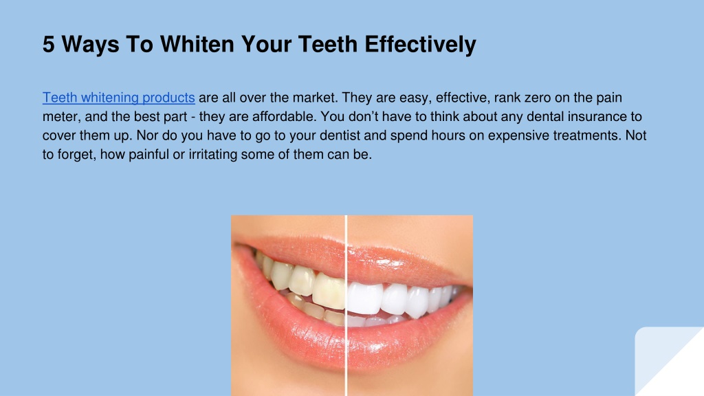 Ppt Ways To Whiten Your Teeth Effectively Powerpoint Presentation Free Download Id