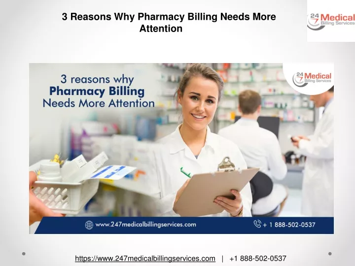 PPT - 3 Reasons Why Pharmacy Billing Needs More Attention PowerPoint ...