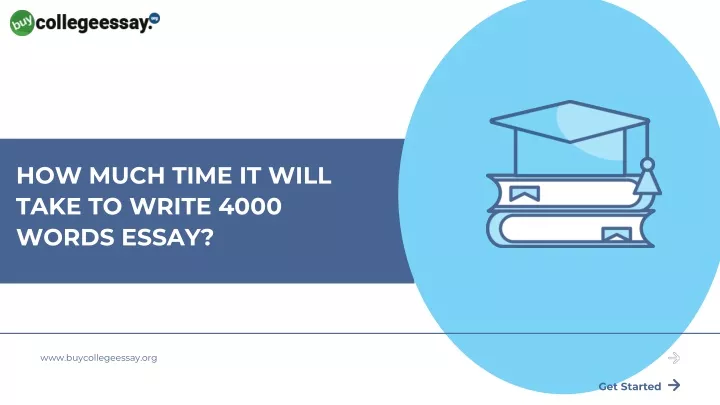 how long does it take to write 4000 essay