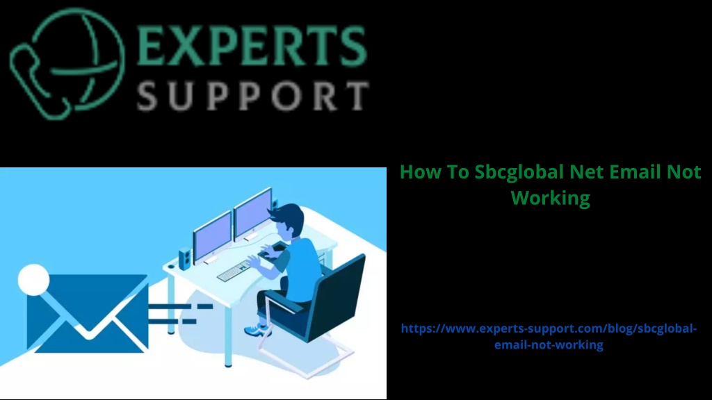 PPT How do I receive it if Sbcglobal net email not working on my