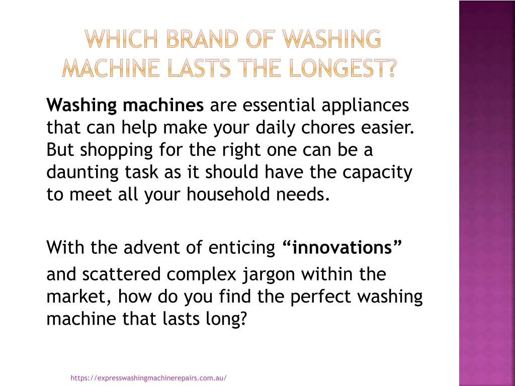 Which Washing Machine Lasts The Longest