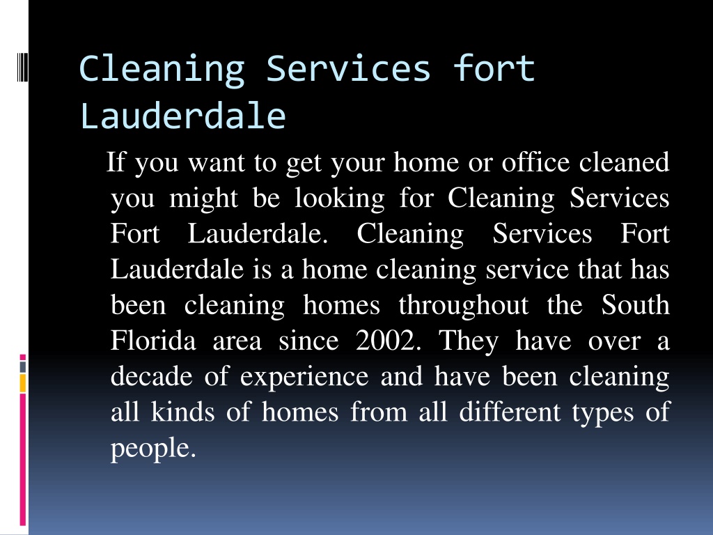 PPT Cleaning Services fort lauderdale PowerPoint Presentation, free