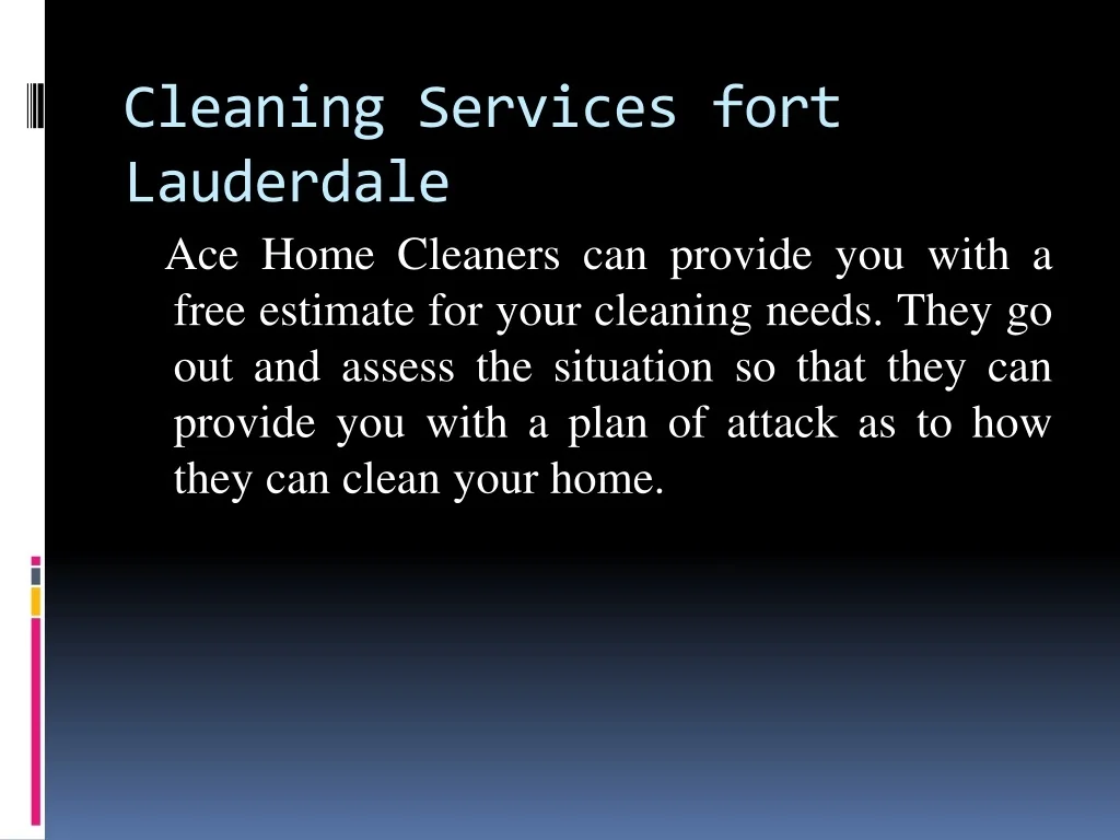 PPT Cleaning Services fort lauderdale PowerPoint Presentation, free