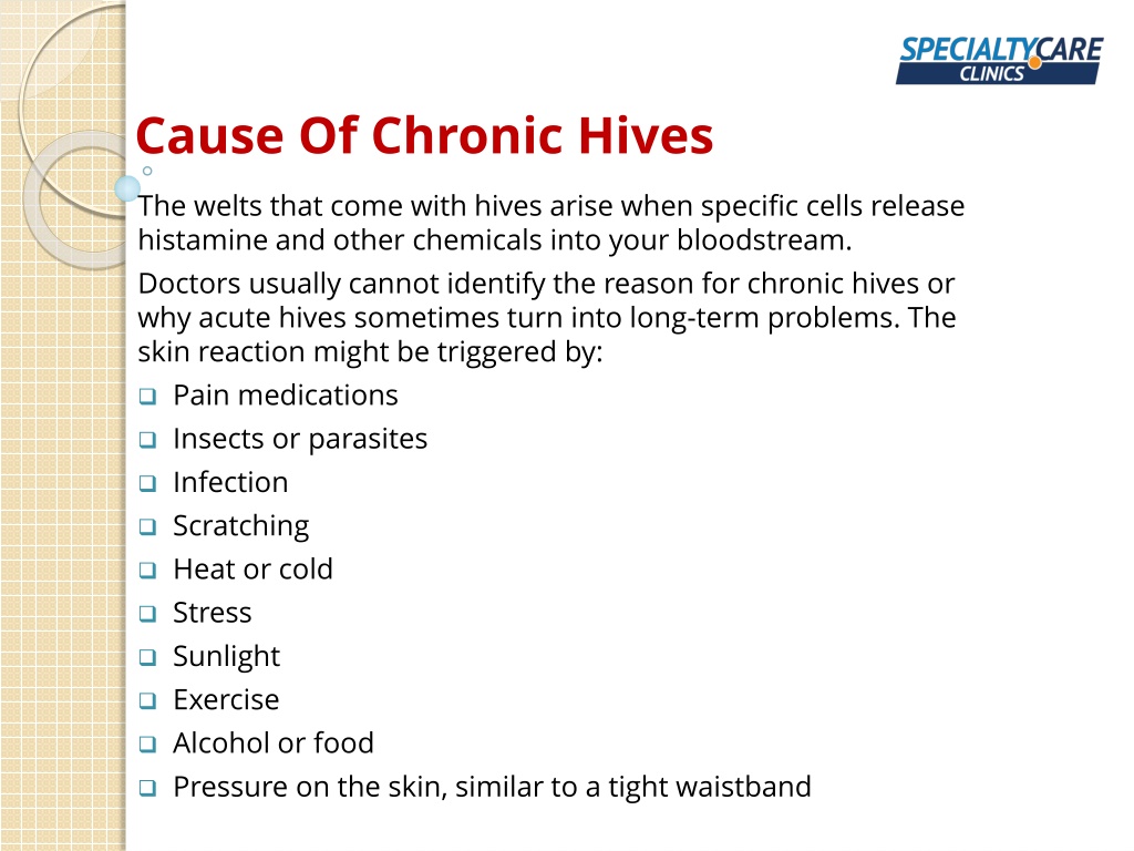 PPT - Chronic Hives - Symptoms, Causes, And Treatment PowerPoint ...