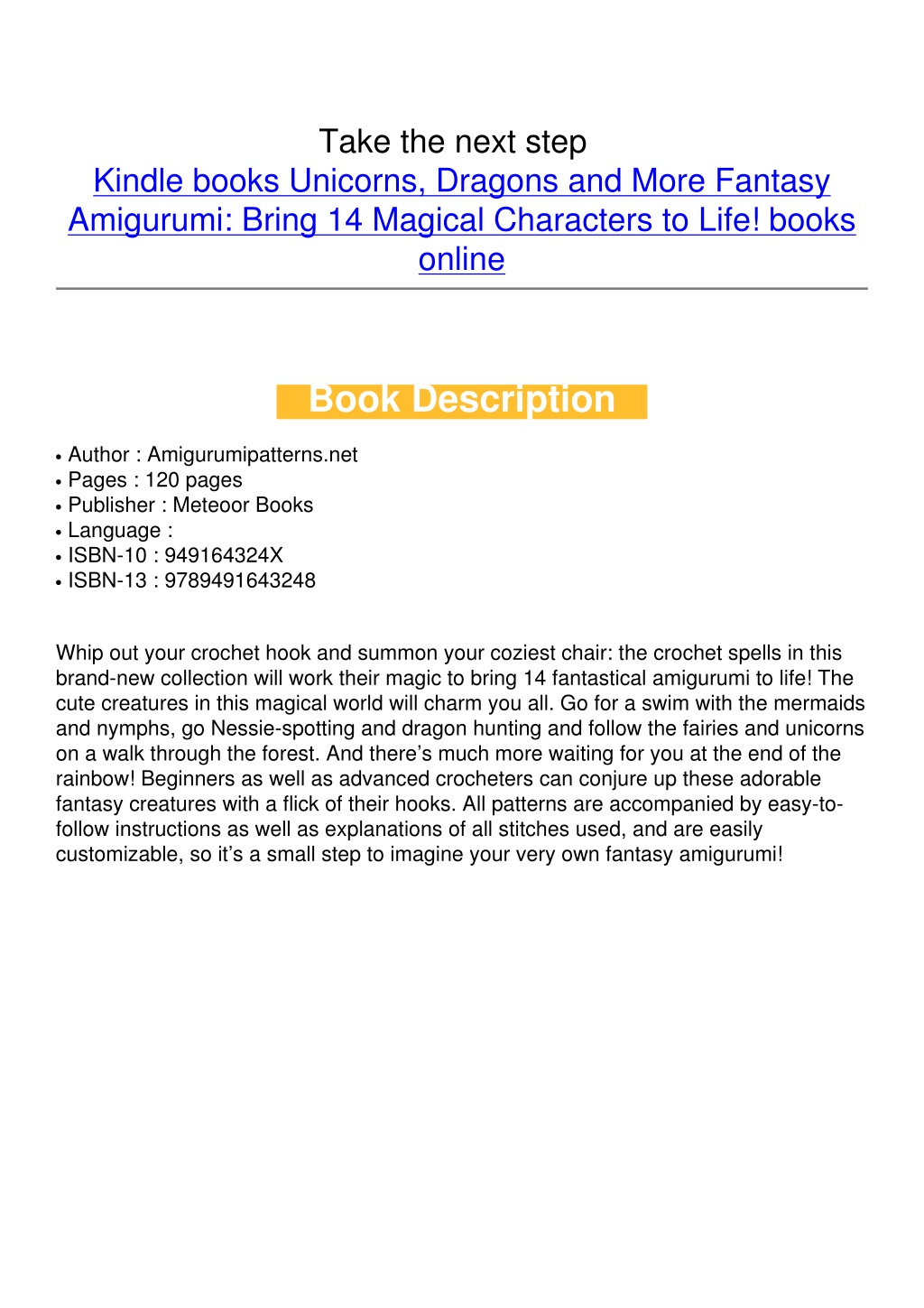 Unicorns, Dragons and More Fantasy Amigurumi: Bring 14 Magical Characters to Life! [Book]