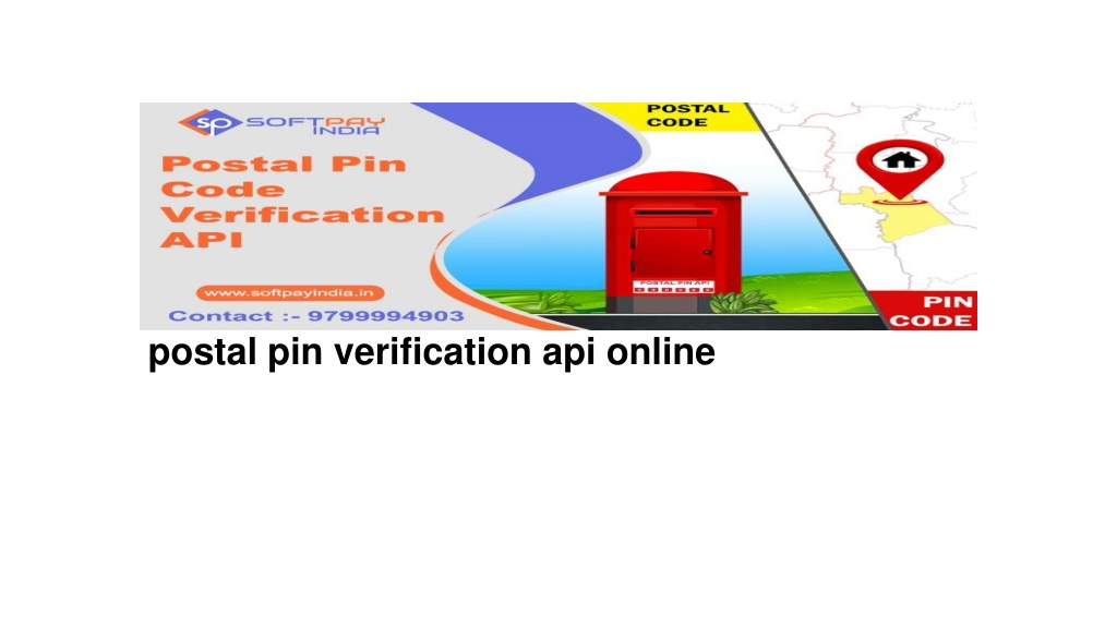 PPT postal pin verification api online PowerPoint Presentation, free