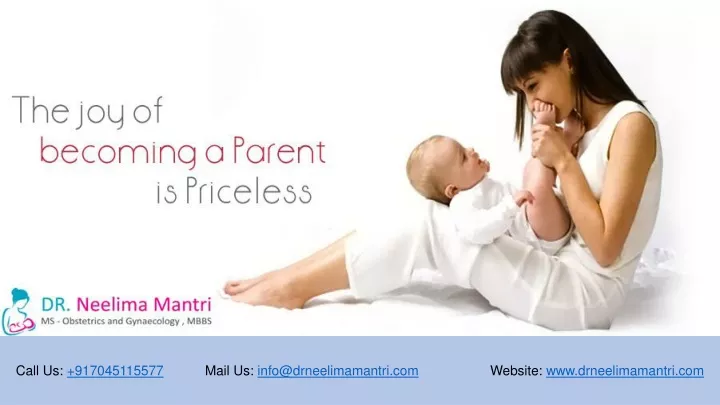 Ppt Best Gynecologist For Infertility Treatment Mumbai Dr Neelima Mantri Powerpoint