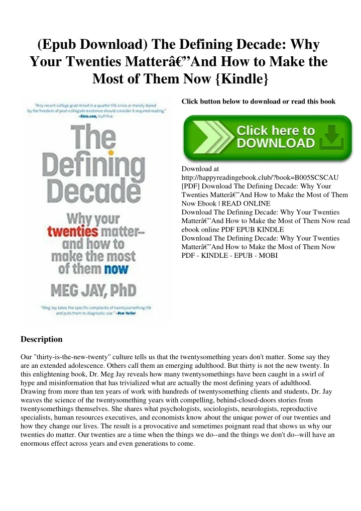 PPT - (Epub Download) The Defining Decade Why Your Twenties Matterâ ...