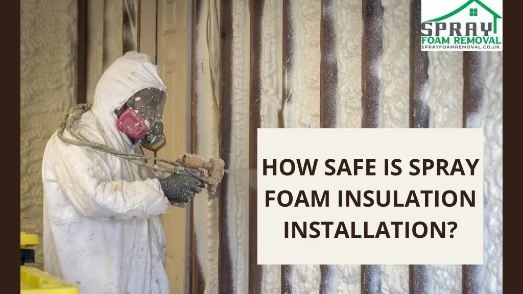 PPT - Spray Foam Insulation Installation | Spray Foam Removal Ltd ...