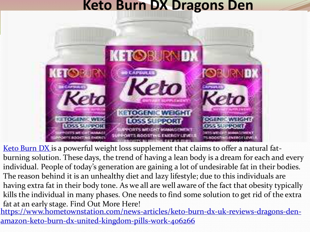 Ppt Keto Burn Dx Dragons Den Powerpoint Presentation Free Download