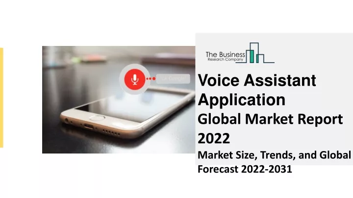 Ppt Voice Assistant Application Global Market Powerpoint Presentation Id11159114 5826