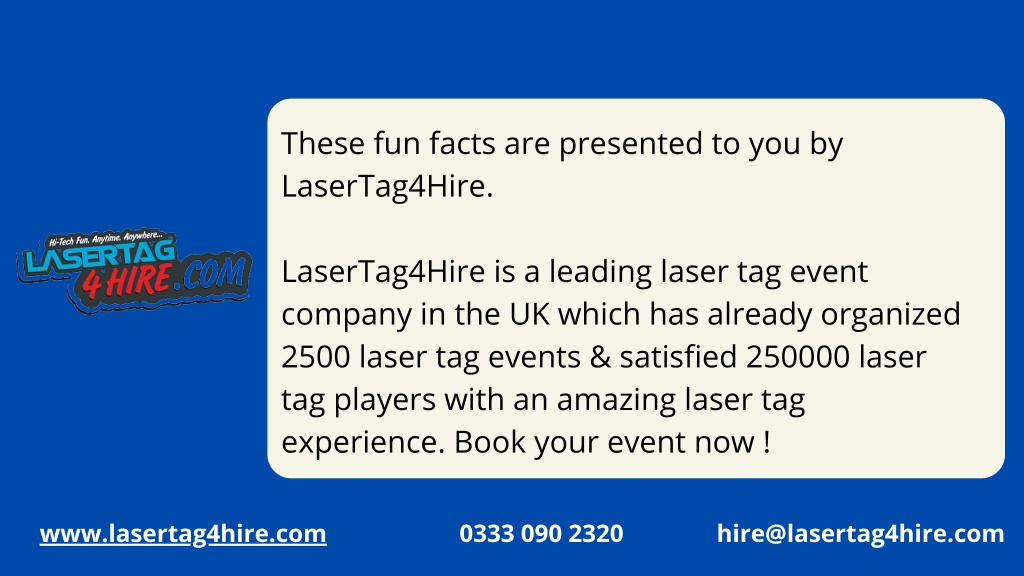 PPT - Some Fun Facts About Laser Tag | LaserTag4Hire PowerPoint ...