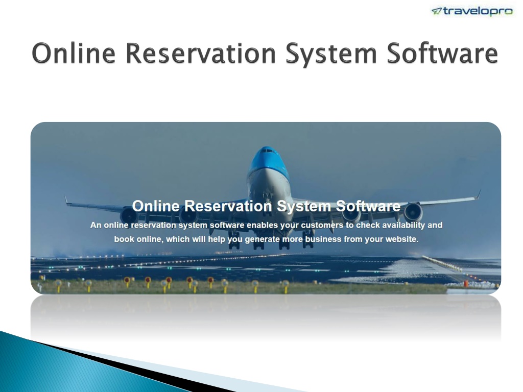 PPT - Online Reservation System Software PowerPoint Presentation, free ...