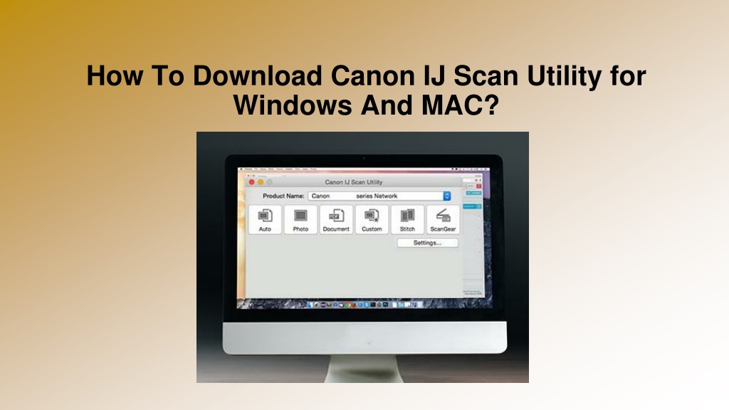 ij utility scan download mac