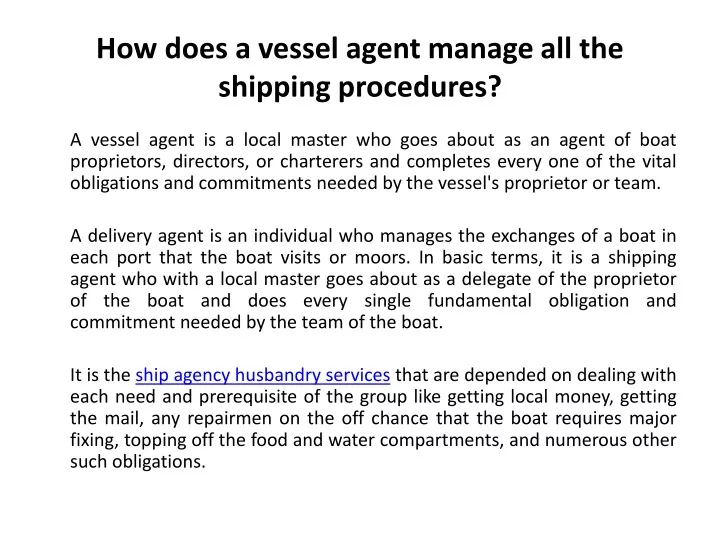 ppt-how-does-a-vessel-agent-manage-all-the-shipping-procedures