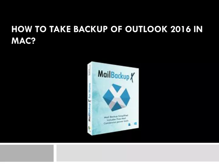 ppt-backup-outlook-mac-2016-mail-powerpoint-presentation-free