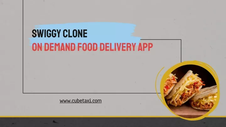 Ppt Swiggy Clone On Demand Food Delivery App Powerpoint Presentation Id11171875