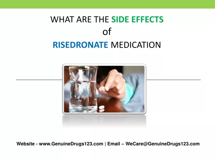 Ppt what are the side effects of risedronate sodium 150 mg powerpoint