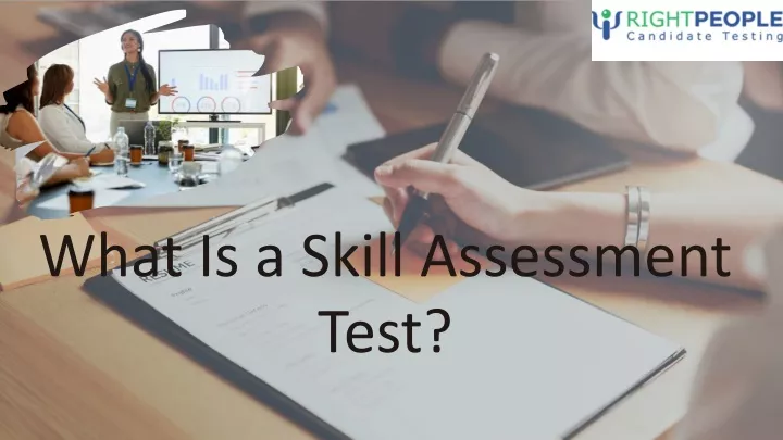 ppt-know-about-skill-assesment-test-rightpople-powerpoint