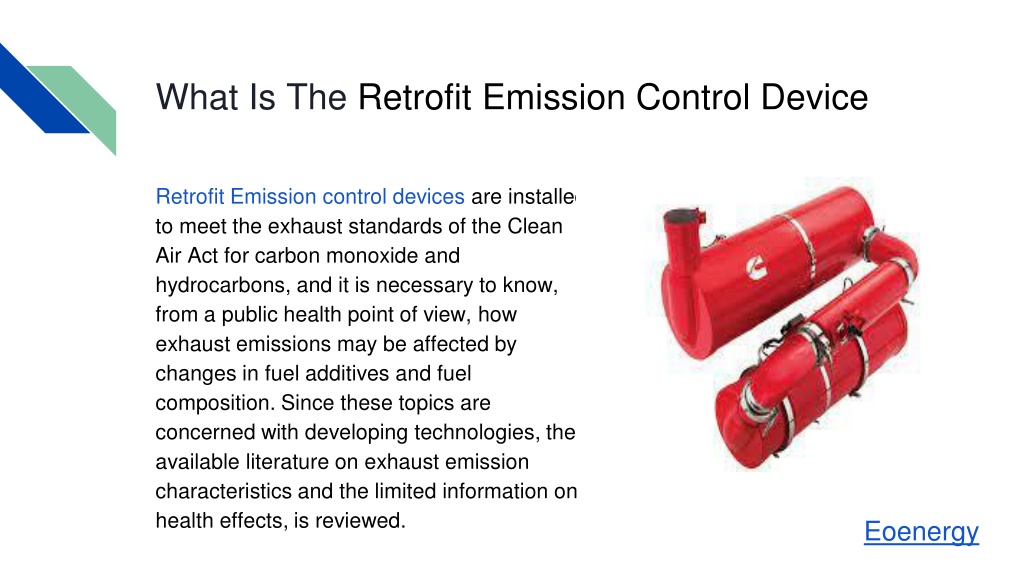 PPT - Introduction Retrofit Emission Control Device PowerPoint ...