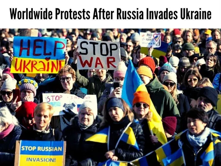 worldwide protests after russia invades ukraine n.