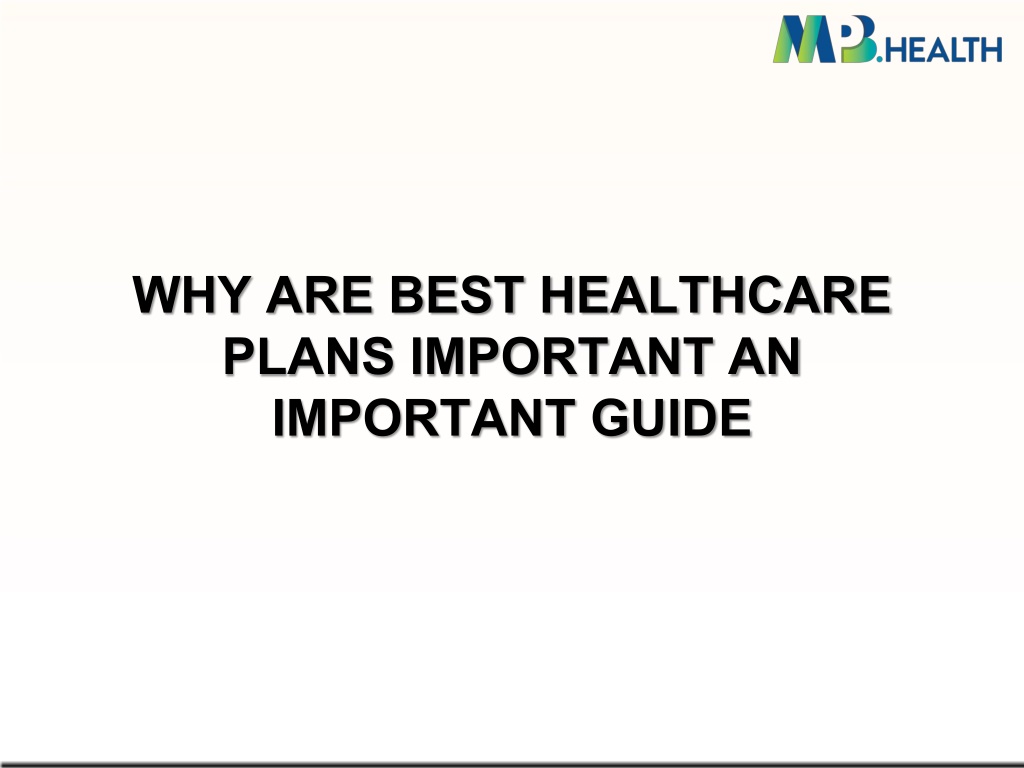 Who Has The Best Healthcare Plan