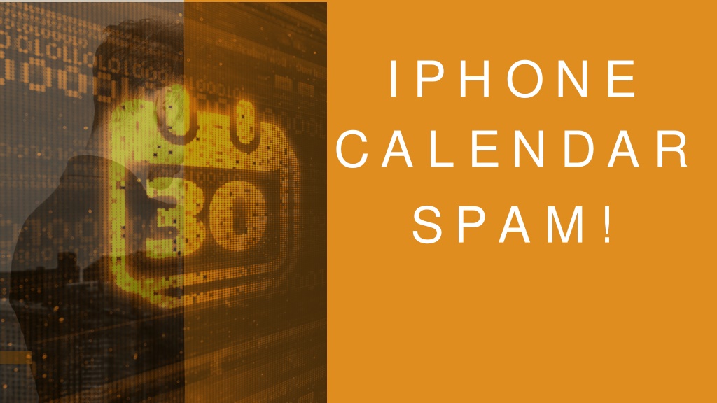 PPT iPhone Calendar Spam! PowerPoint Presentation, free download ID