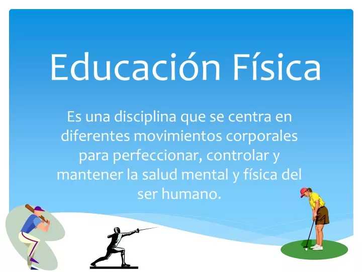 PPT - Clase No. 1 Qué Es Educación Física PowerPoint Presentation, Free ...