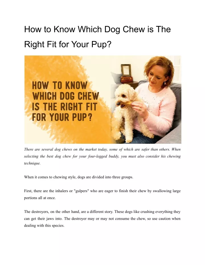 Ppt - How To Know Which Dog Chew Is The Right Fit For Your Pup 