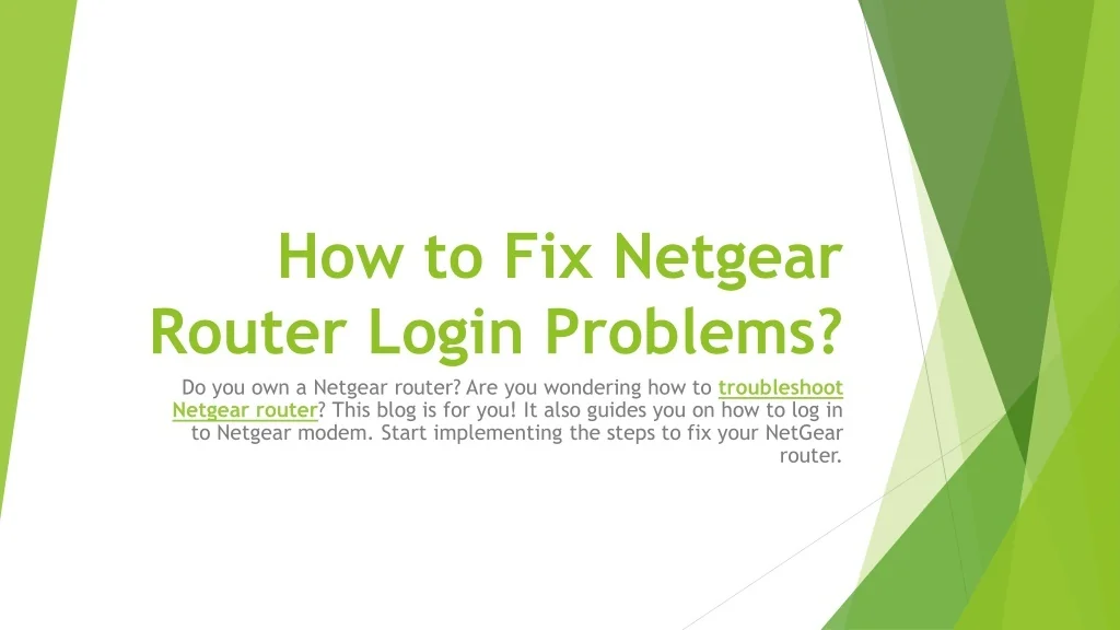 PPT How to Fix Netgear Router Login Problems PowerPoint Presentation